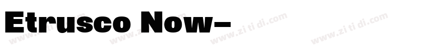 Etrusco Now字体转换